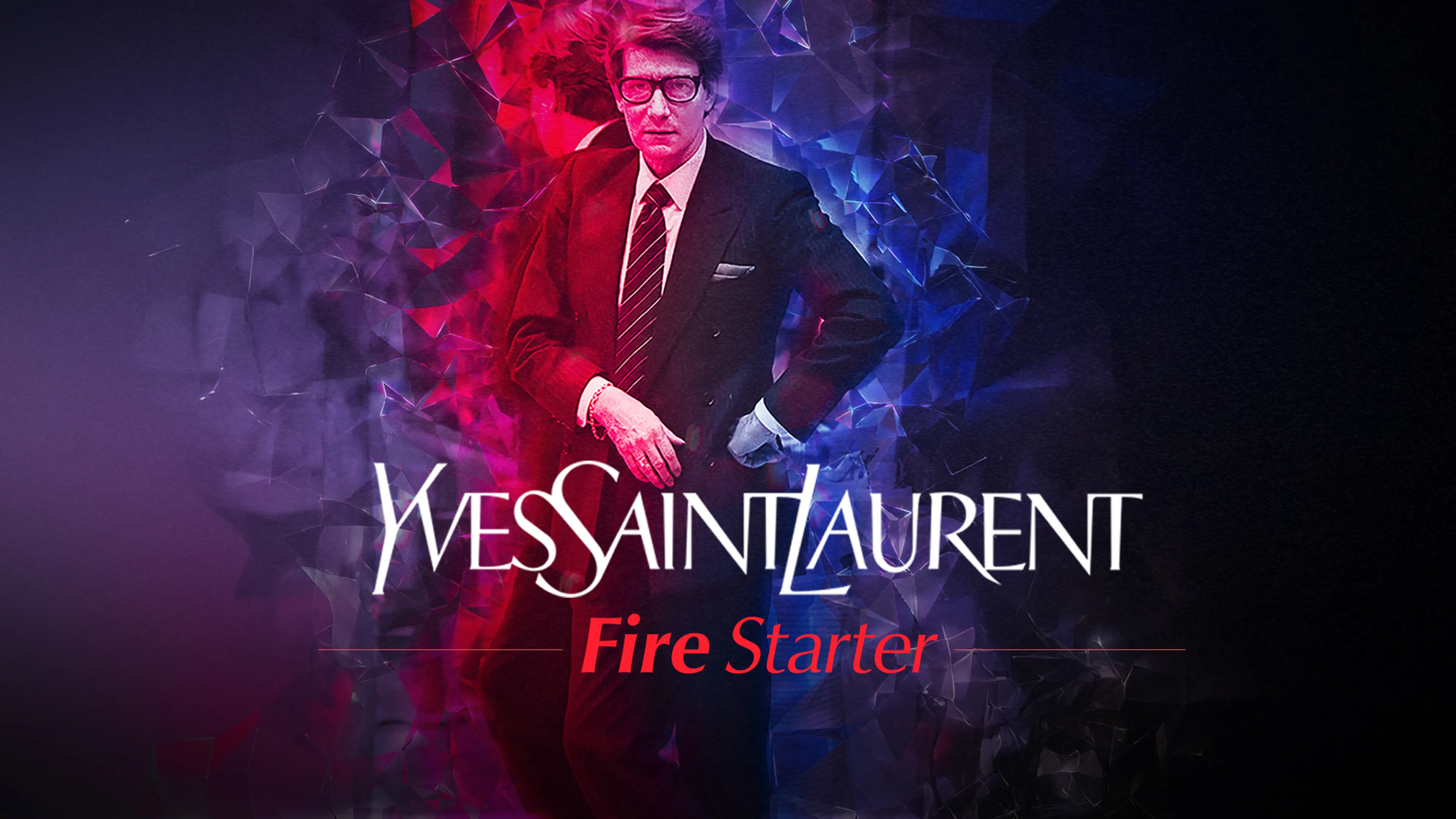 Yves Saint Laurent: Firestarter poster